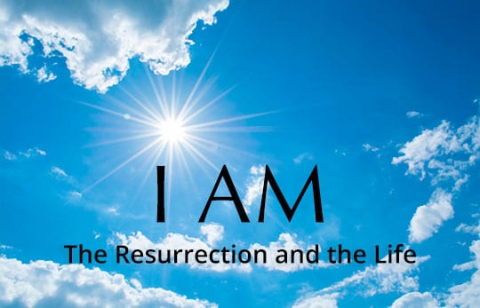 I am the resurrection